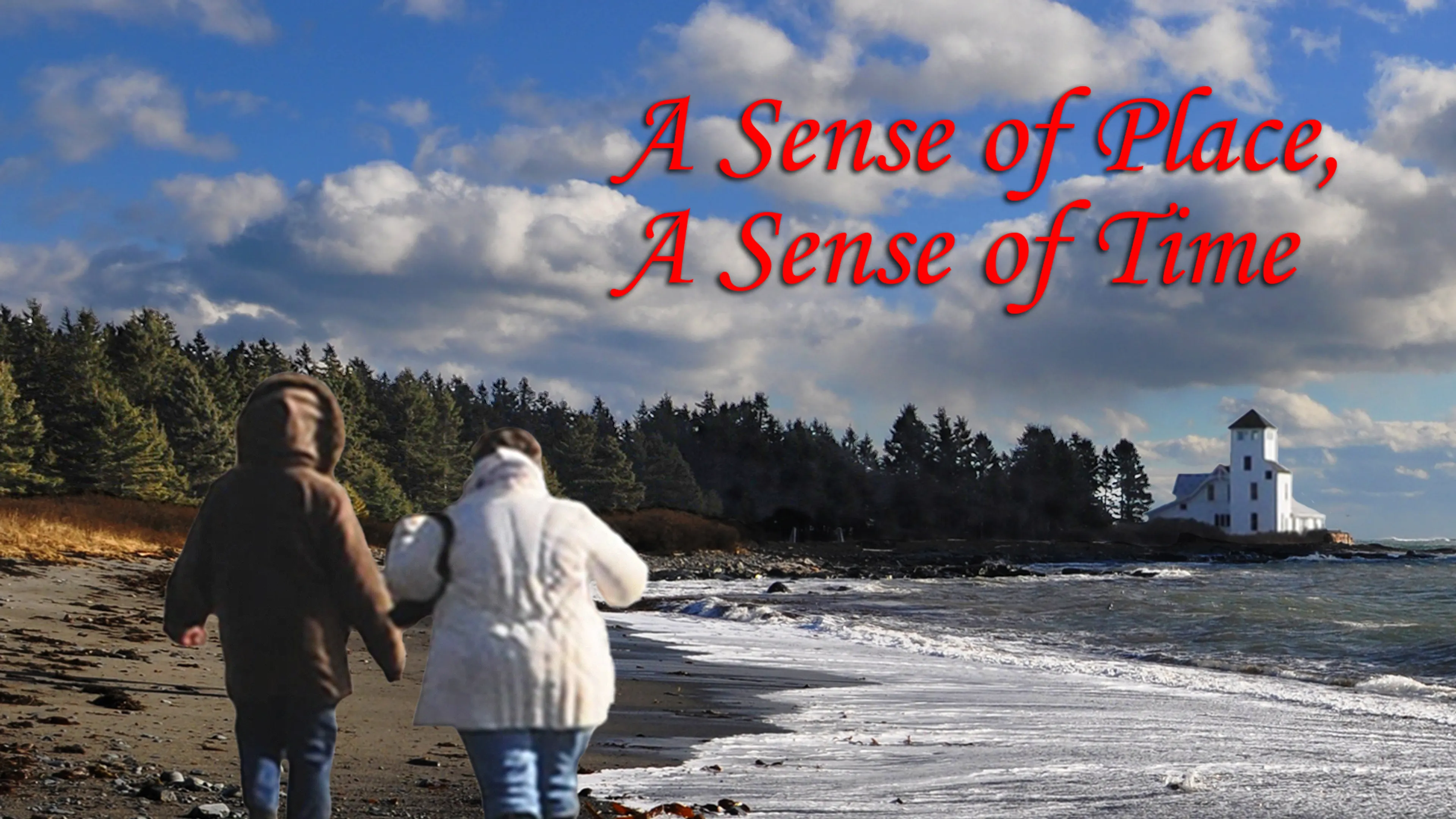 A Sense of Place, a Sense of Time poster